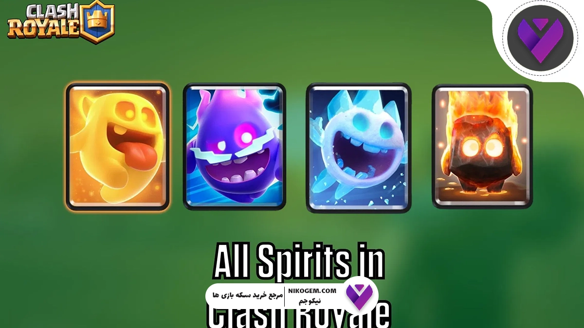 ارواح در کلش رویال : بررسی تمام اسپریت‌ها در کلش رویال